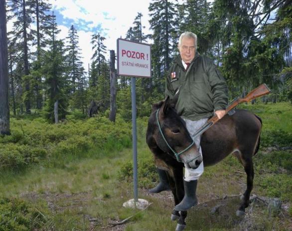 Prezident nemá pravomoc na to, zastavit uprchlíky. Může tak maximálně na mule s puškou hlídat hranice.